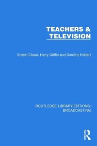 bokomslag Teachers & Television