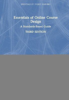 Essentials of Online Course Design 1