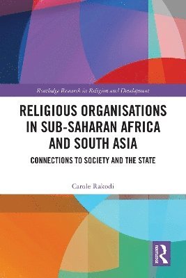 Religious Organisations in Sub-Saharan Africa and South Asia 1