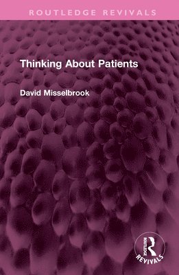 bokomslag Thinking About Patients