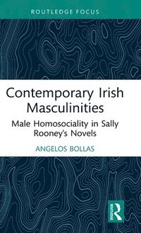 bokomslag Contemporary Irish Masculinities