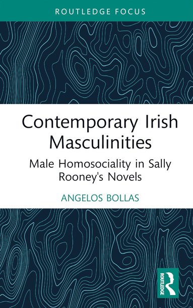 bokomslag Contemporary Irish Masculinities