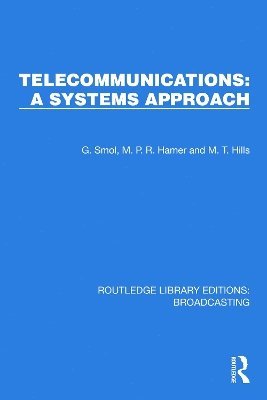 bokomslag Telecommunications: A Systems Approach