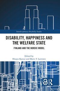 bokomslag Disability, Happiness and the Welfare State