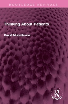 bokomslag Thinking About Patients