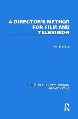 A Director's Method for Film and Television 1