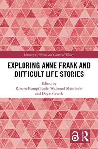 bokomslag Exploring Anne Frank and Difficult Life Stories