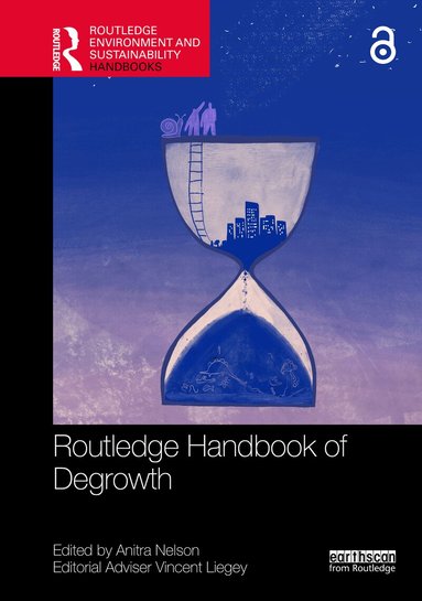 Anitra Nelson - Routledge Handbook of Degrowth, Inbunden