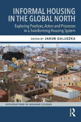 bokomslag Informal Housing in the Global North