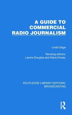 A Guide to Commercial Radio Journalism 1