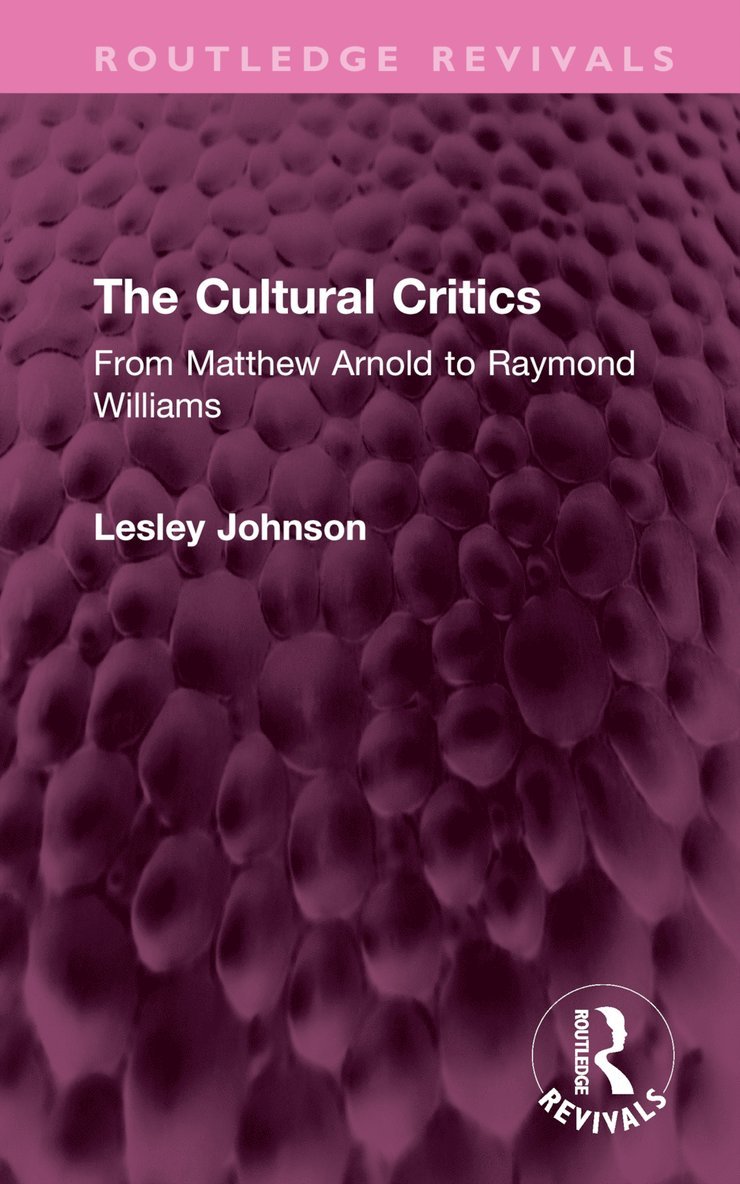 Lesley Johnson - Cultural Critics, Inbunden