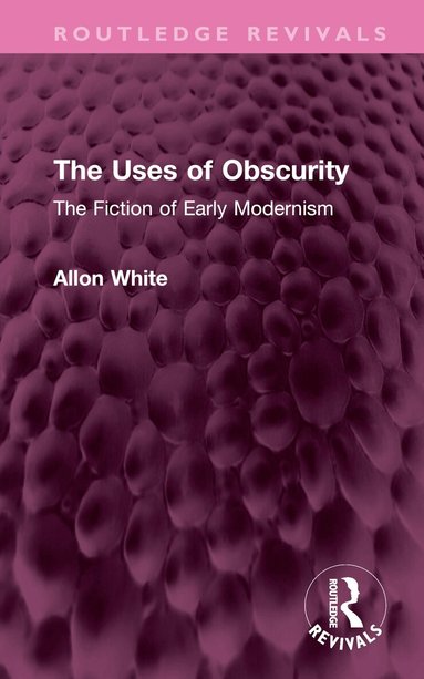 Allon White - Uses of Obscurity, Inbunden