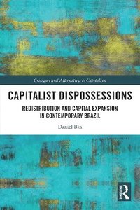 bokomslag Capitalist Dispossessions