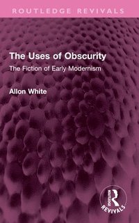 bokomslag Uses of Obscurity