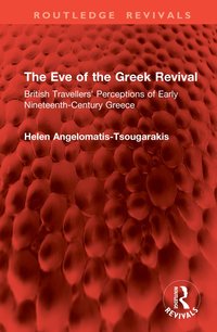 bokomslag Eve of the Greek Revival