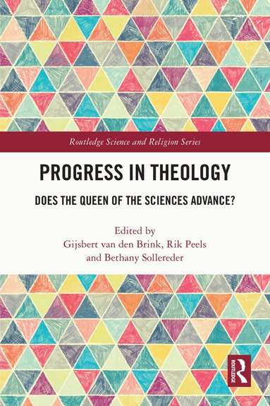 Gijsbert van den Brink, Rik Peels, Bethany Sollereder - Progress in Theology, Häftad