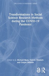 bokomslag Transformations in Social Science Research Methods during the COVID-19 Pandemic