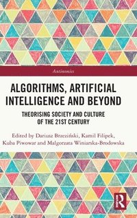 bokomslag Algorithms, Artificial Intelligence and Beyond