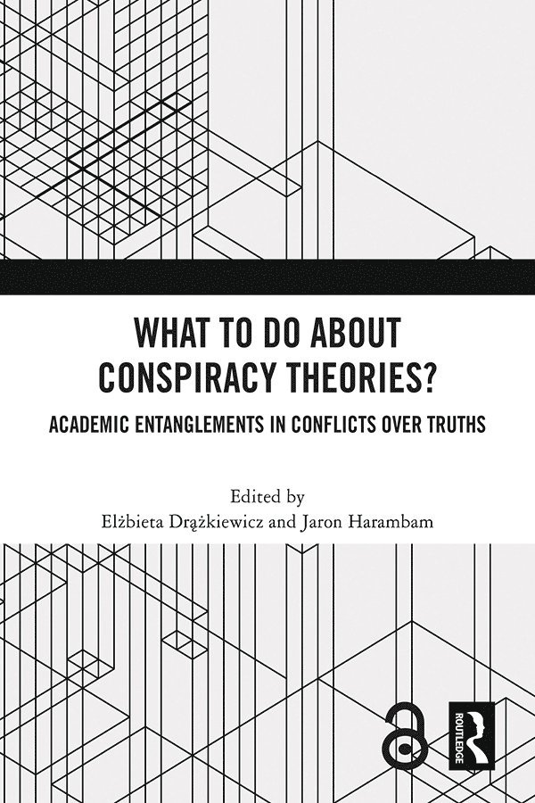 What To Do About Conspiracy Theories?