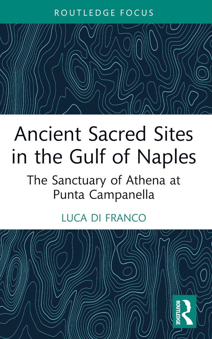 Ancient Sacred Sites in the Gulf of Naples
