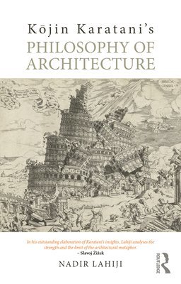 Kjin Karatanis Philosophy of Architecture 1