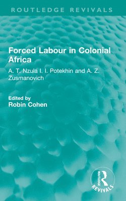 bokomslag Forced Labour in Colonial Africa
