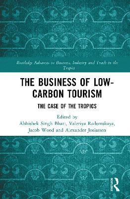 bokomslag The Business of Low-Carbon Tourism