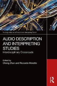 bokomslag Audio Description and Interpreting Studies