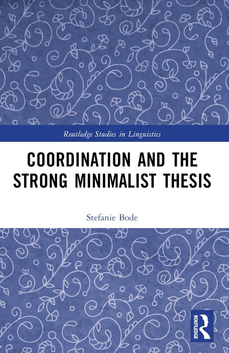 Coordination and the Strong Minimalist Thesis