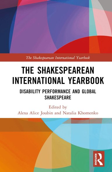 Alexa Alice Joubin, Natalia Khomenko, Katherine Schaap Williams - Shakespearean International Yearbook, Inbunden