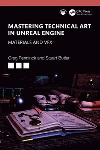 bokomslag Mastering Technical Art in Unreal Engine