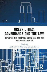 bokomslag Green Cities, Governance and the Law