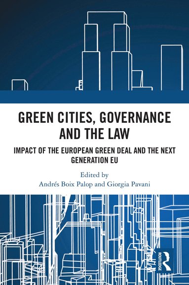 bokomslag Green Cities, Governance and the Law