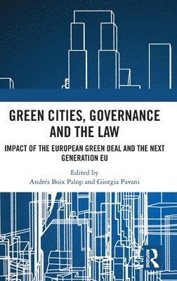 Green Cities, Governance and the Law 1