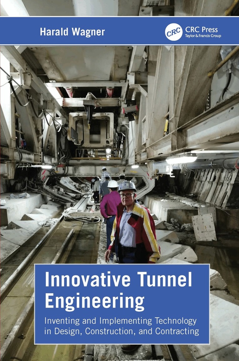 Harald Wagner - Innovative Tunnel Engineering, Häftad