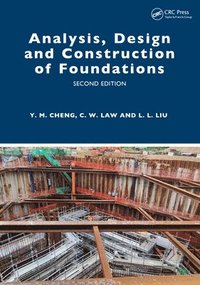 bokomslag Analysis, Design and Construction of Foundations