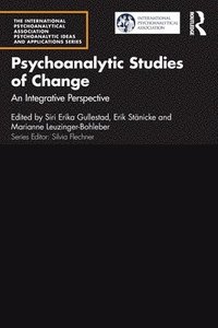 bokomslag Psychoanalytic Studies of Change