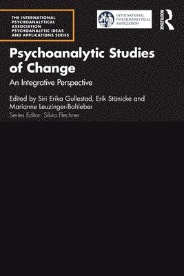 Psychoanalytic Studies of Change 1