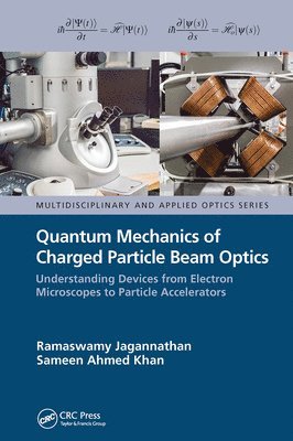 bokomslag Quantum Mechanics of Charged Particle Beam Optics