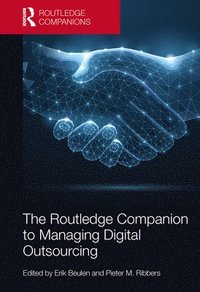 bokomslag The Routledge Companion to Managing Digital Outsourcing