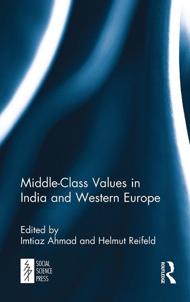 bokomslag Middle-Class Values in India and Western Europe