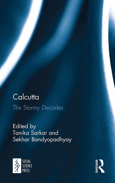 Tanika Sarkar, Sekhar Bandyopadhyay - Calcutta, Häftad
