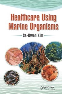 bokomslag Healthcare Using Marine Organisms