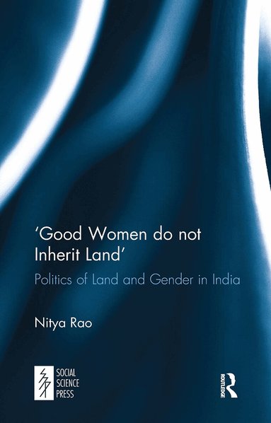 Nitya Rao - ‘Good Women do not Inherit Land', Häftad
