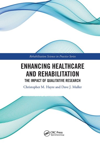 bokomslag Enhancing Healthcare and Rehabilitation