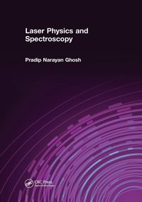 bokomslag Laser Physics and Spectroscopy