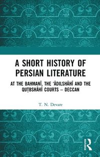 bokomslag A Short History of Persian Literature