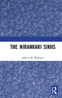 bokomslag The Nirankari Sikhs