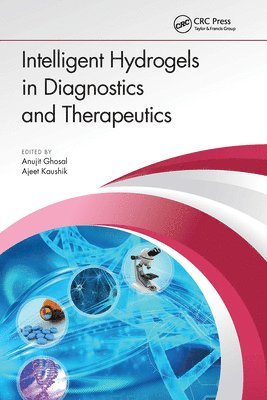 Intelligent Hydrogels in Diagnostics and Therapeutics 1