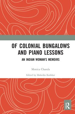 Of Colonial Bungalows and Piano Lessons 1